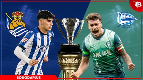 Nhận định bóng đá Real Sociedad vs Alaves, 19h00 ngày 11/4: Giấc mơ cúp châu Âu